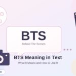 BTS Meaning in Text What It Means and How to Use It