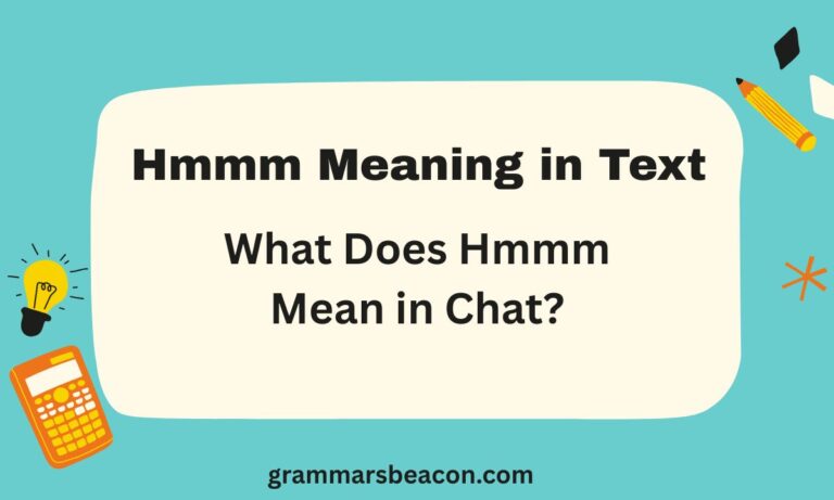 Hmmm Meaning in Text