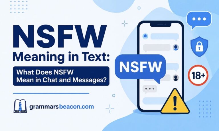 NSFW Meaning in Text What Does NSFW Mean in Chat and Messages