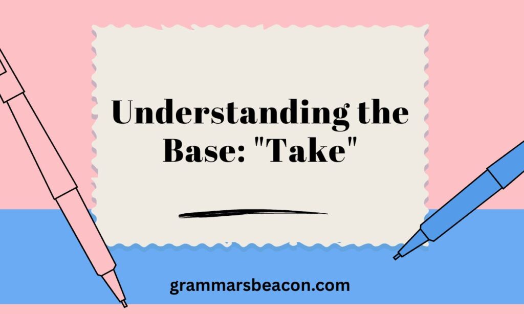 Understanding the Base Take