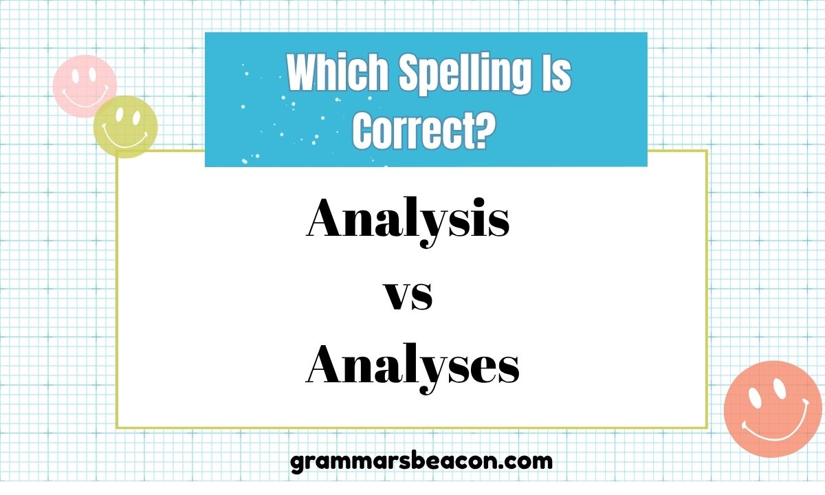 Analysis vs Analyses