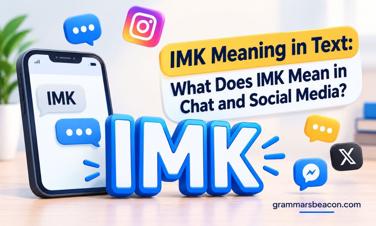 IMK Meaning in Text