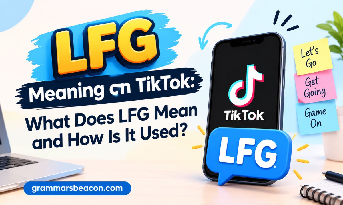 LFG Meaning on TikTok