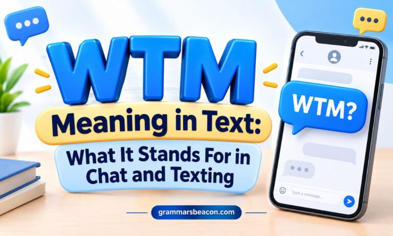 WTM Meaning in Text